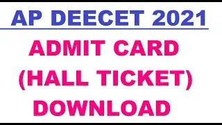 #AP DEECET HALLTICKETS DOWNLOAD2021 #TTC#AP DEECET ADMIT CARD DOWNLOAD 2021 AP TTC DEECET ADMITCARD