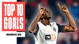 &iexcl;El m&aacute;gico TAC&Oacute;N de SADIQ! 😮 | LOS 10 MEJORES GOLES de MARZO