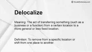 Delocalize Meaning