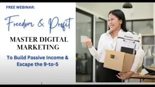🚀 **Unlock Freedom & Profit: Master Digital Marketing & Build Passive Income - FREE Webinar!** 💸✨