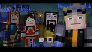 Lukas X Jesse - Faded - Alan Walker - Minecraft:Story Mode