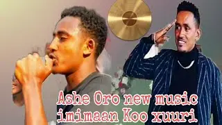 hacaalu music/ Ashe Oro imimaan Koo xuuri shitaa_-2025
