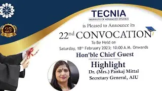 Tecnia Convocation Highlight 2023 | Event | MBA | BBA | BA(JMC) | BCA | MCA | TECNIA | TIAS