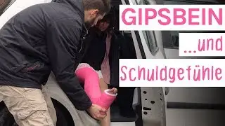 Gipsbein...und Schuldgefühle (gebrochener Knöchel)