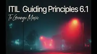 ITIL 4 Guiding Principles: The Secret to Delivering Value & Reducing Waste
