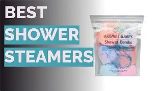 🌵 10 Best Shower Steamers (Body Restore, Lizush, and More)
