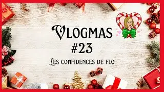 Vlogmas #23