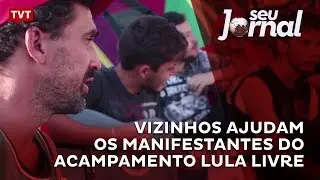 Vizinhos ajudam os manifestantes do acampamento Lula Livre