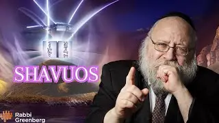 The Sinai Revolution: The Hidden Wisdom of Shavuos