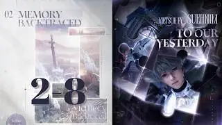 [Vietsub] Main Story Chap 2 P8 | Memory Backtraced | To Our Yesterday | Love and Deepspace