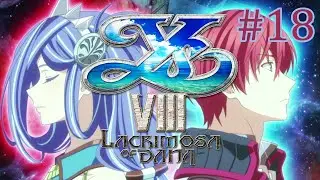 Ys VIII - Lacrimosa of Dana - Episode 18: Dana's Arboreal Awakening