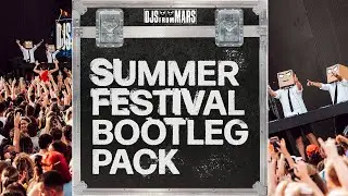 Djs From Mars - Summer Festival Bootleg Pack 2023