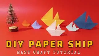 How to make easy paper Ship | Diy Ship craft for kids | Origami Ship