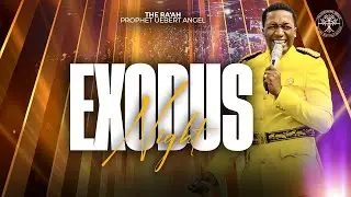 EXODUS NIGHT 2025 | Prophet Uebert Angel