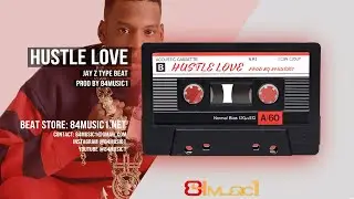 *SOLD* Jay Z Type Beat 'Hustle Love' | Jay Z Intro Anthem | Soulful Type 2021