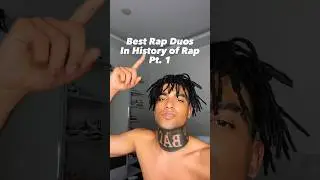 Best Rap Duos In History Of Rap Pt. 1