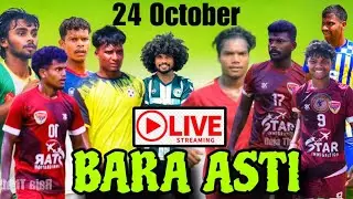 BARA ASTI FOOTBALL 2025 || DAY-1 LIVE