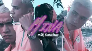 MINA ft. CG27, Sabrina MC (Prod. PlunterX | Official Video)