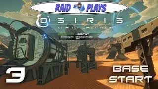 Let's Play Osiris New Dawn with RaidzeroAU - #3 - 