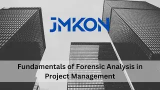 Delay Analysis l Episode 01 - Fundamentals of Forensic Analysis in Construction