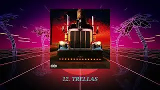 Trellas - Bad Bunny (El &Uacute;ltimo Tour Del Mundo)