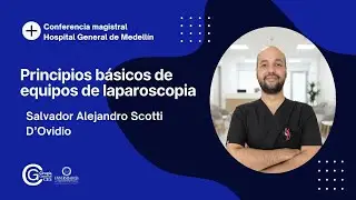 Principios b&aacute;sicos de equipos de laparoscopia