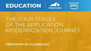 The Four Stages of the Application Modernization Journey