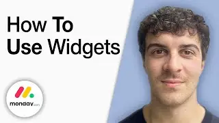How to Use Widgets in Monday.com [2025 Full Guide]