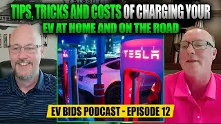 Tips, Tricks and Costs of Charging Your EV at Home and on the Road - E12