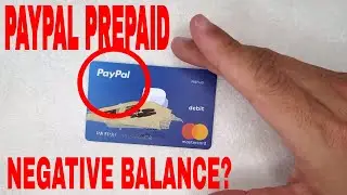 ✅  Why Does Paypal Prepaid Debit Card Overdraft Overlimit Negative Balance? 🔴