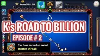 Awesome 10 WIN STREAK - K's ROAD TO BILLION - EPISODE 2 - GAMING WITH K - 8 BALL POOL-MINICLIP