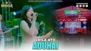 Laila Ayu - Aduhai I Mahesa music live Dawarblandong - Mojokerto
