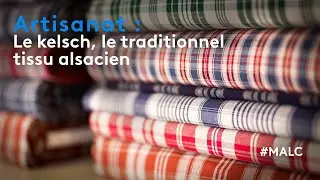 Artisanat : le kelsh, le traditionnel tissu alsacien