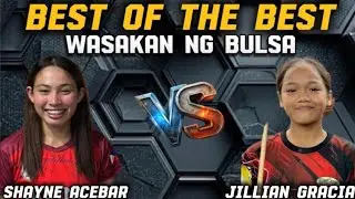 Shayne  Acebar 🆚 Jillian Gracia 🔥