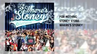 Stoney Stone - For Nothing Prod by Beatfellaz (Where's Stoney)