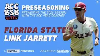 ACC Baseball Etc.: Florida State Head Coach Link Jarrett Previews 2026 Seminoles