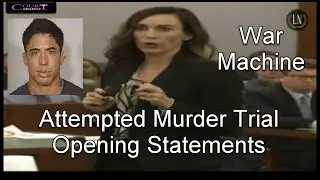 War Machine Trial Opening Statements