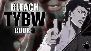 BLEACH TYBW COUR 3 W PAŹDZIERNIKU!!