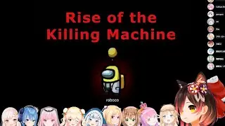 [Hololive Robocosan] Roboco the Killing Machine