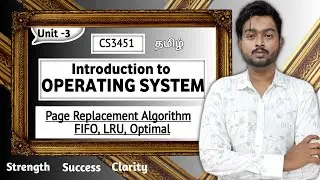 Page Replacement Algorithms in Tamil | FIFO, LRU, Optimal in Tamil Introduction to Operating Systems