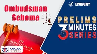 Ombudsman Scheme | Economy | Prelims 3 Minutes Series