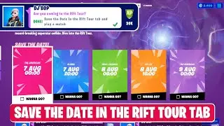 Save the Date in the Rift Tour tab and play a match - Fortnite Rift Tour (Ariana Grande) Challenges