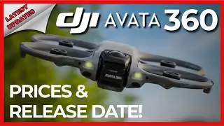 🚨DJI Avata 360 Leak: Date Confirmed and Prices Exposed!🚨