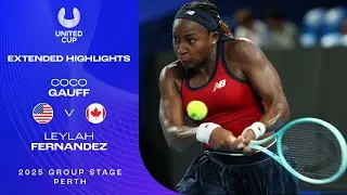 Coco Gauff v Leylah Fernandez Extended Highlights | United Cup 2025 Group A
