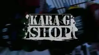 KARA G SHOP 2014 VIDEO