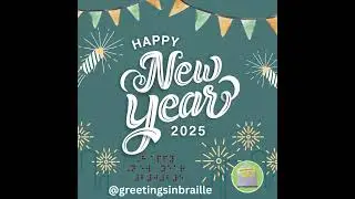 Happy New Year for us @greetingsinbraille