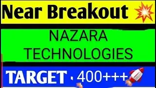 NAZARA TECHNOLOGIES SHARE LATESR NEWS TODAY,NAZARA TECH SHARE TARGET,NAZARA TECHN SHARE ANALYSIS