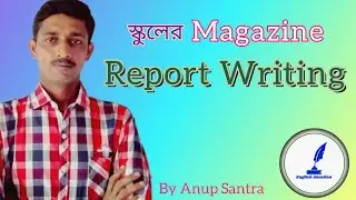 How to write a Magazine Report in English || Report writing format