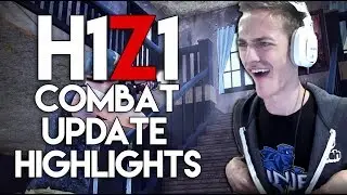 I Still Got It! - Combat Update - H1Z1 Highlights