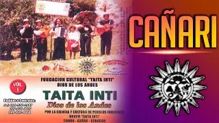 TAITA INTI - Cañari Vol. 1 ▷ (Audio Official) ◄